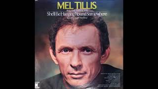 Mel Tillis - Sweet Mary And The Miles In Between