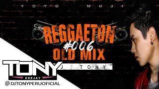 Download lagu REGGAETON OLD MIX 006 DJ TONY... mp3
