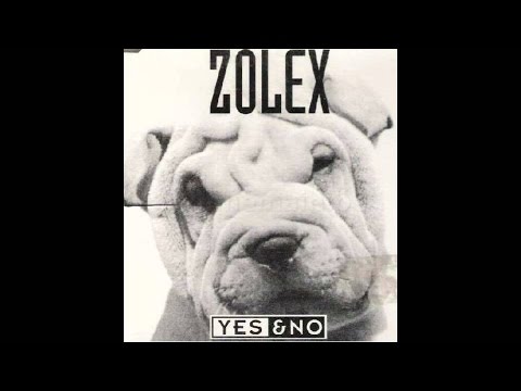Zolex  - Yes & No (Frank's Mix) (1993)