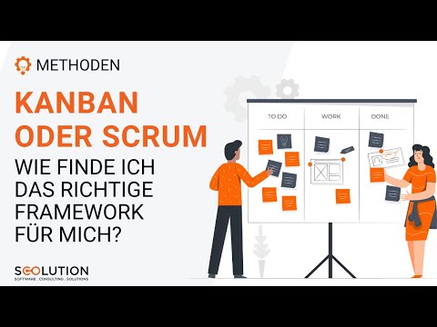 Scrum vs. Kanban – how do I find the right framework for my company?