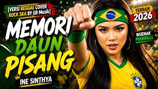 Download lagu Memori daun pisang Cover Rock REGGAE SKA TERBAIK 2026 enak banget BOSSKU mp3