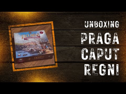 Unboxing Praga Caput regni by Delicious games