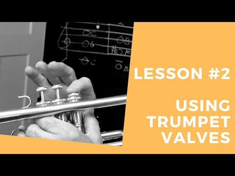 Lesson #2 - Using Trumpet Valves to Play 5 Beginner First Notes