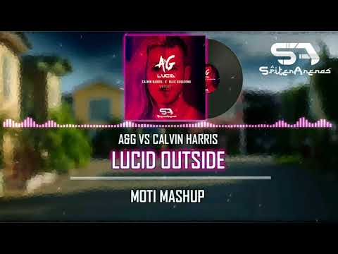 Lucid vs Outside (MOTi Mashup)