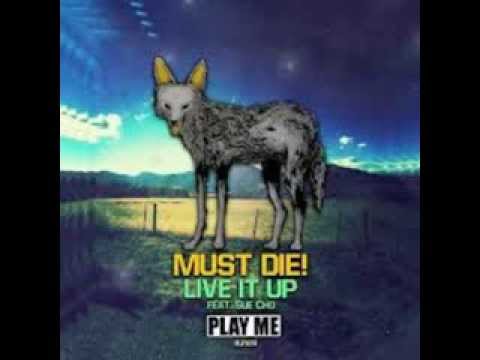 Top Dubstep 2014 l  Must Die! feat. Sue Cho - Live It Up