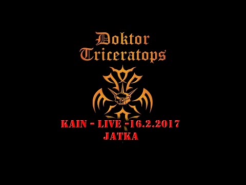 Doktor Triceratops - DOKTOR TRICERATOPS Kain live 20170216 Jatka