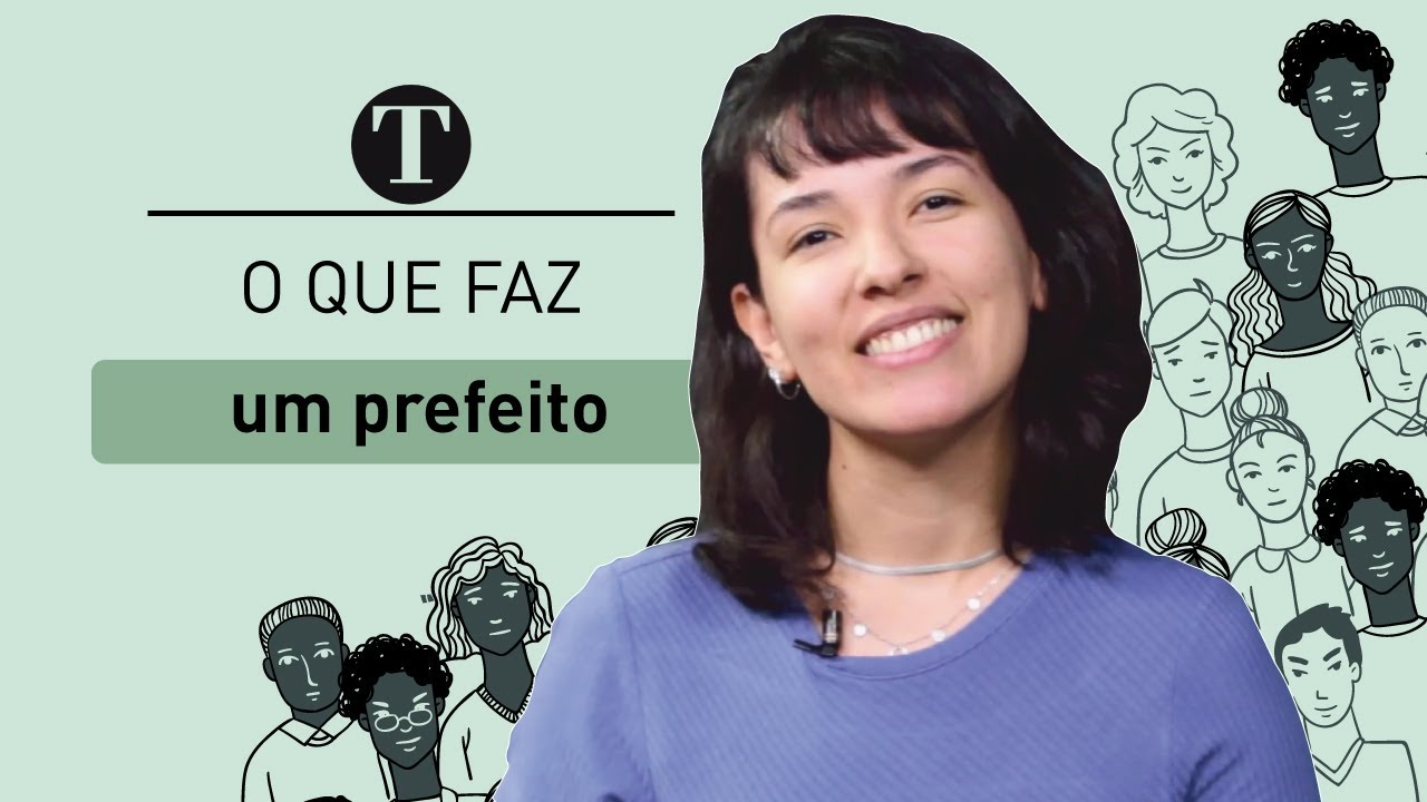 O que faz um prefeito?
