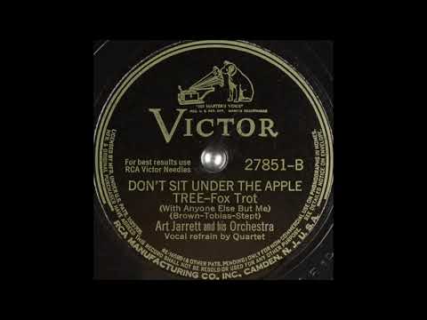 Art Jarrett & his orchestra - Don't Sit Under the Apple Tree (With Anyone Else But Me) (1942)