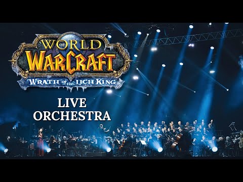 World of Warcraft – Rise of the Lich King | Live Symphonic Medley