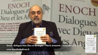 Enoch, Dialogue avec dieu et les anges commenté par P. Jovanovic