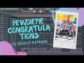 PewDiePie - Congratulations ( Instrumental - Karaoke ) FL Studio