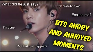BTS Angry and Annoyed Moments