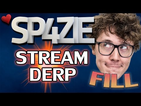 ♥ Stream Derp - #141 FILL