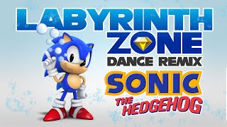 Labyrinth Zone Remix - Sonic The Hedgehog