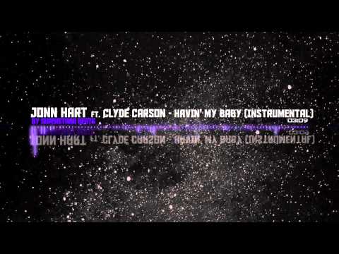 Jonn Hart ft. Clyde Carson - Havin' My Baby [Instrumental] (Prod. SuperstaarBeats)