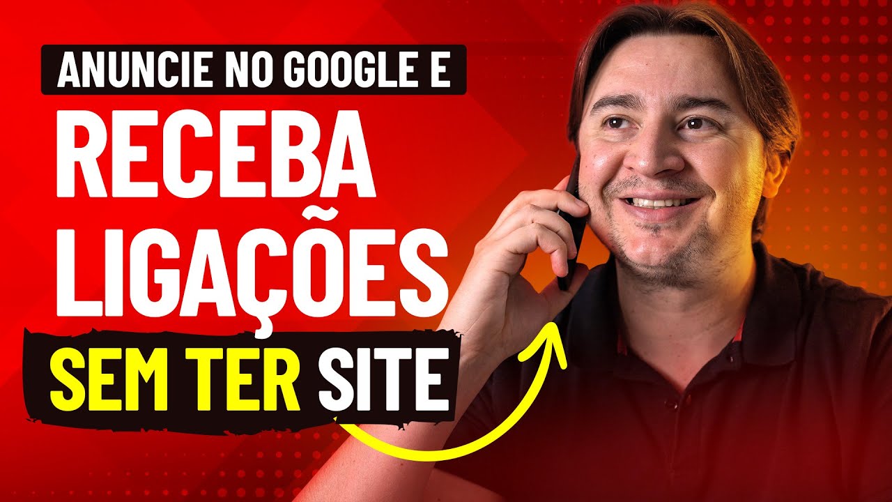 COMO CRIAR UM ANÚNCIO SÓ PARA CHAMADAS NO GOOGLE ADS SEM TER UM SITE