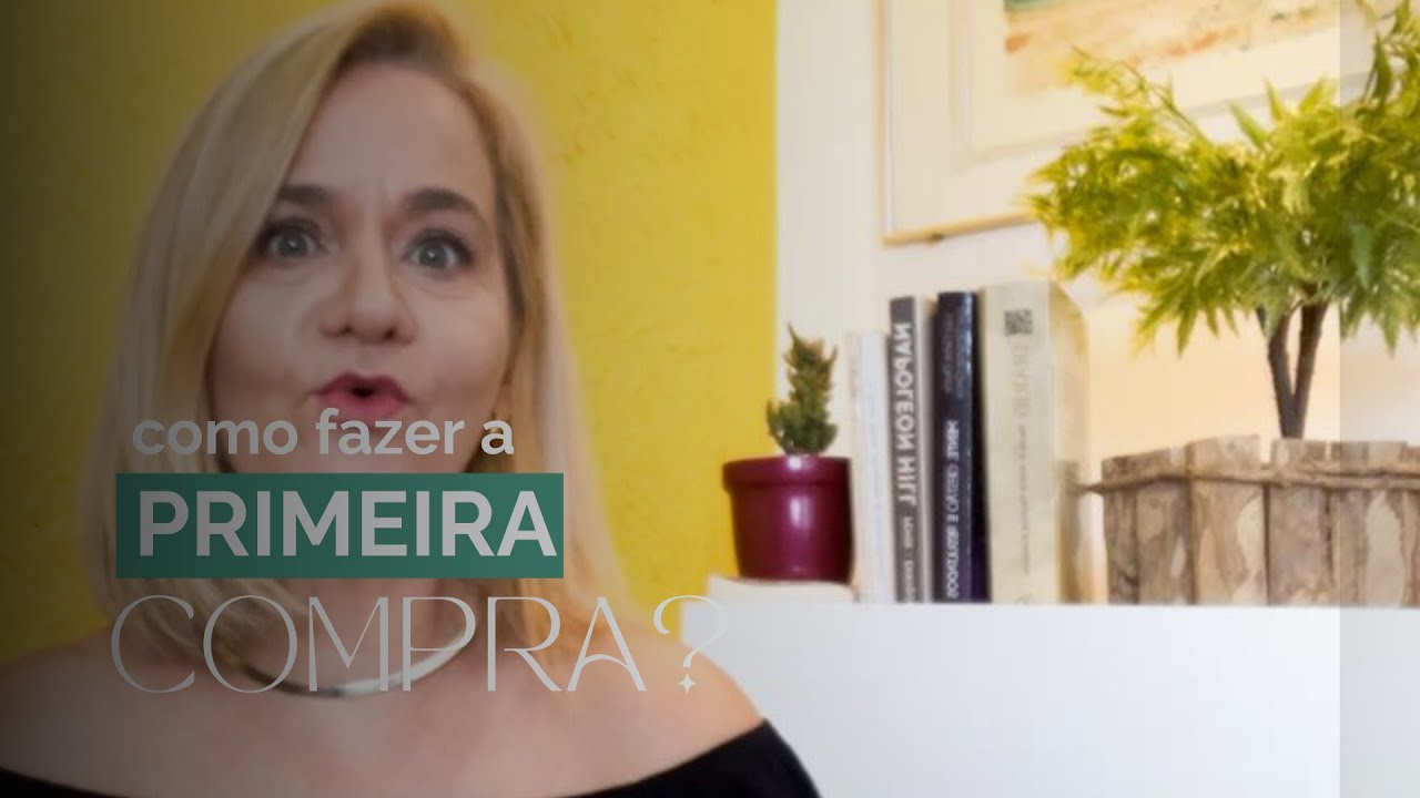 COMO FAZER A MINHA PRIMEIRA COMPRA?