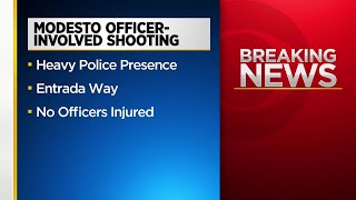 Modesto Police Say Officer-Involved Shooting Has Occurred; No Officers Injured