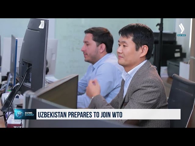 Uzbekistan prepares to join WTO