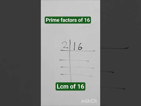 Prime factorization of 16 | lcm of 16 | 16 ka lcm#lcm #lcmbhagvidh #lcmtricks #primefactorisation