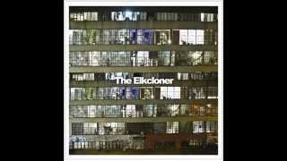 The Elkcloner - Have You Seen My Baby?
