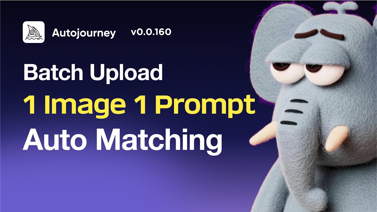 Batch Upload - 1 Image 1 Prompt Auto Matching