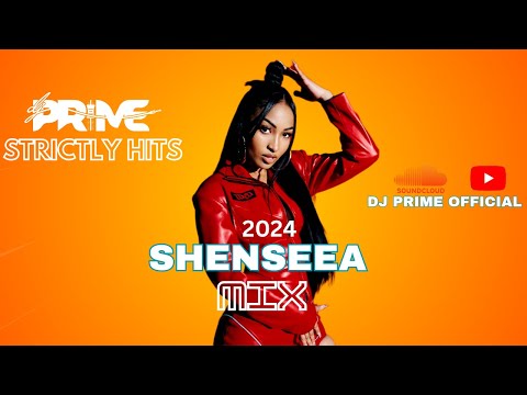Shenseea Mix | Shenseea Dancehall Mix | Shenseea Hits by DJ PRIME