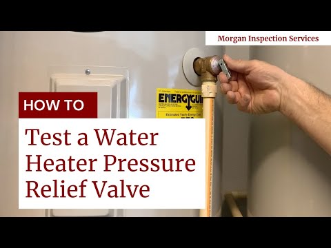 How to Test a Water Heater Relief Valve