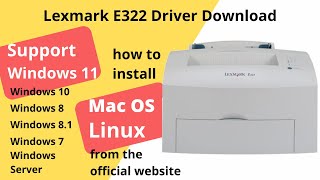 Lexmark E322 Driver Download and Setup Windows 11 Windows 10