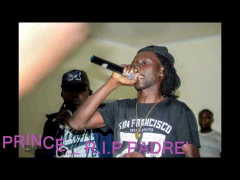 JAH PRINCE _ R.I.P PADRE'