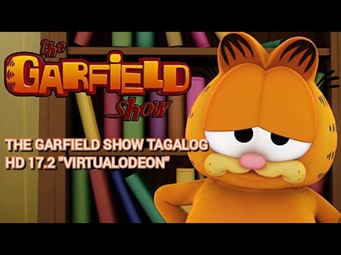 The Garfield Show TAGALOG HD 17.2 "Virtualodeon"