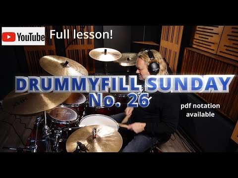 Flashy 32nd Drum Fill / Drummyfill Sunday No. 26 / pdf notation available