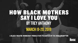 How Black Mothers Say I Love You – Trailer