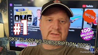 SKY GLASS WITH NO SUBSCRIPTION IN 2023 WHAT YOU NEED TO KNOW