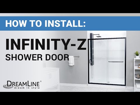 How To Install a DreamLine Infinity-Z Shower Door | DreamLine Shower Door Installation Tutorial