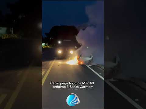 Carro pega fogo na MT 140 próximo a Santa Carmem e mobiliza Polícia Militar