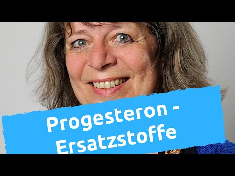 Progesteron-Ersatzstoffe: Was Sie unbedingt wissen müssen