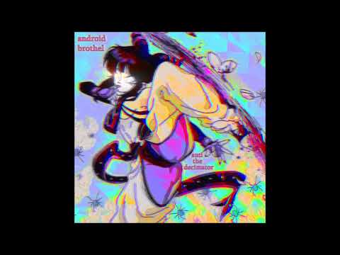 Anti The Decimator - Android Brothel (2021) [full album]