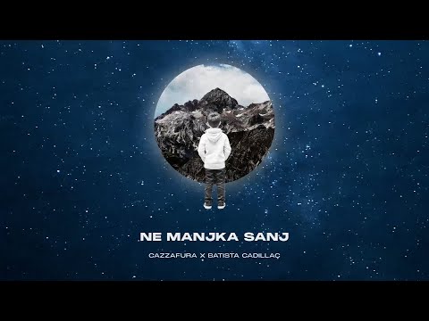 Cazzafura x Batista Cadillac - Ne Manjka Sanj