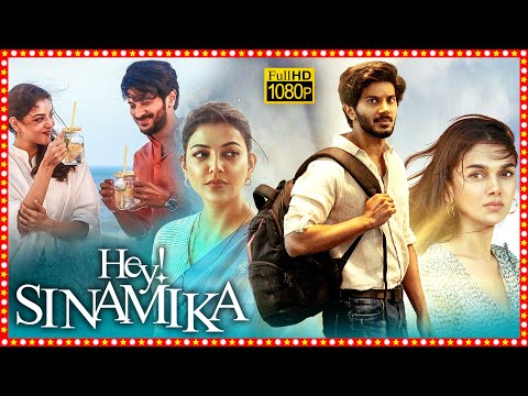 Hey Sinamika Telugu Dubbed Full HD Movie | Dulquer Salmaan | Aditi Rao Hydari | Kajal Aggarwal