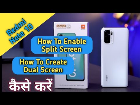 How To Enable Split Screen in Redmi Note 10,How To Use Dual Screen in Redmi Note 10, Split Screen