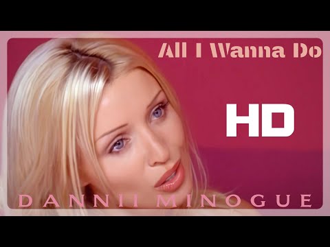 Dannii Minogue - All I Wanna Do (Official 4K Video 1997)