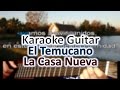 La Casa Nueva - Tito Fernandez - Karaoke Guitar