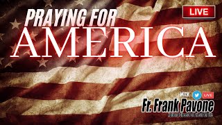 PFL-RSBN Presents- Praying for America with Fr. Frank Pavone, August 23rd, 2021