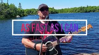 Fast As I Can - Great Big Sea cover