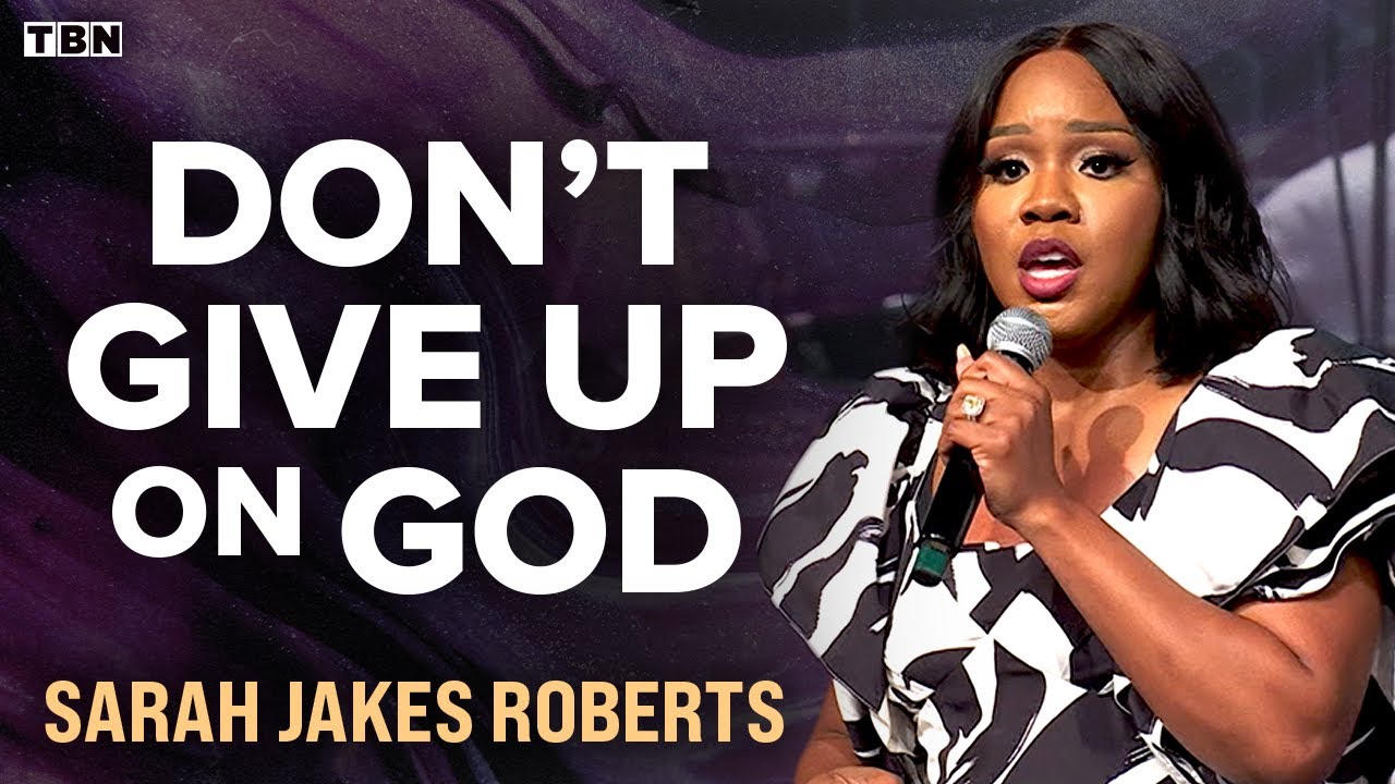 Sarah Jakes Roberts: STOP Listening to the Enemy and START Trusting in God's Power | TBN