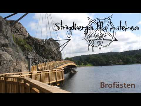 Strindbergs lilla katekes - Brofästen
