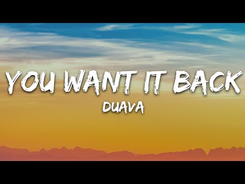 Duava - You Want It Back (Lyrics) [7clouds Release]