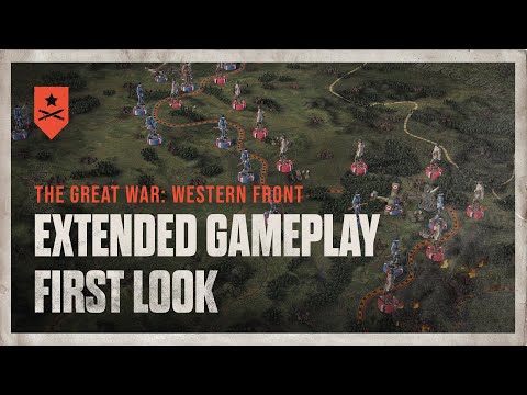 The Great War: Western Front | Extended Gameplay First Look thumbnail