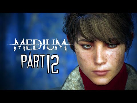 THE MEDIUM | Walkthrough Gameplay Part 12 | THE BASEMENT (PC)